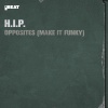 H.I.P. - Opposites (Make It Funky)