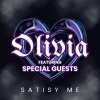 Olivia - Satisfy Me