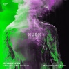 NevadaSYSTEM、Marius Drescher、Two Immortals、Ladina Viva - Hush (Marius Drescher Remix Radio Edit)