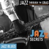 Arkadia Jazz All-Stars、T.K. Blue、James Weidman、Santi Debriano、Cecil Brooks III - Another Blue (Jazz Blues - Jazz Secrets)