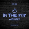 Sho Biz - In the 909 (Explicit)