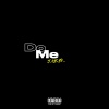 Jay Syd - Do Me