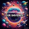 Multiverse、SHIGAON - Our Universe