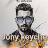Jony Keyche、Che Producciones - Si te gusta