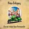 Maria Rodriguez - En Mi Viejo San Fernando