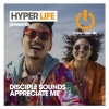 Disciple Sounds - Appreciate Me (Original Mix)