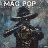 Rah B、Bling - MAG POP (feat. BLING)(Explicit)