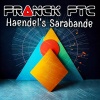 Franck FTC - Haendel's Sarabande