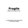 Xay Cole - Fragile (Righteous Disintegration Mix)