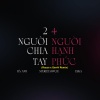 Sixkie Dawgz、Eska、Hà Anh - 2 Người Chia Tay 4 Người Hạnh Phúc (Royce x GemV Remix)