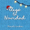 Marcela Gándara - Llegó La Navidad