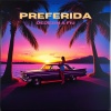 dedezin、Fiu - Preferida