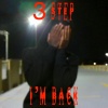 Xottic - 3 step/i'm back (Explicit)
