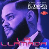 El Taiger、Los Desiguales、Urban Latin DJ's - La Llamada