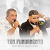 Bruno Motta、Juninho Thybau - Tem Fundamento