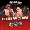 Palomazo Norteño、lalo mora、Rosendo Cantu - Eslabón Por Eslabón (En Vivo)