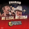 Palomazo Norteño、Eliseo Robles、lalo mora - Me Llega, Me Llega (En Vivo)