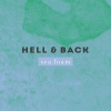 Hell & Back、Resolutions - Sea Foam (feat. Resolutions)