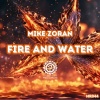 Mike Zoran - Fire and Water