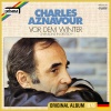 Charles Aznavour - Vor dem Winter (Avant la guerre / German Version)