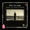 Thirteen Paris Vandals、Prickly Pear Records、Jon Norton - Lost In The Ocean (Explicit)