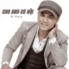 A Huy - Người Cuối Cùng #1