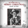 GENE AUTRY - An Old Fashioned Tree (From 'Merry Christmas With'1950)