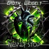 Sebastian Groth、Markus Weigelt - Never Stop