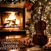 Greatest Hits Christmas Radio、Music For Wrapping Presents、Top Christmas Songs Playlist - Christmas Eve by the Fireplace