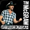 Tim McGraw - Truck Yeah