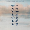 The Illusory Explainer - VARIATIONS OF STATIC, Pt, IV (Went Missing)