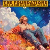The Foundations - Any Old Time You're Lonely And Sad (Remastered 2024)