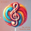 Biuret - You are my favorite song