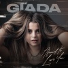 Giada - Afraid To Love You