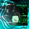 Nyah - Vinculo
