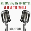 Mantovani、His Orchestra - Around the World (Remastered)