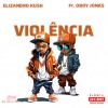 Elizandro kush、Oboy Jonas、BM_$TUDIO - VIOLÊNCIA (Explicit)