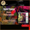 Rudolf Kempe、Wiener Philharmoniker - Act 1 - Prelude