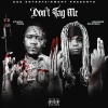 DemiGod Erickque、Ktwon Fame - Don't Tag Me (feat. Ktwon Fame)(Explicit)