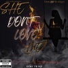 DemiGod Erickque、Demi Blk - She dont love me (feat. Demi Blk)