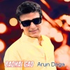Arun Daga - Badhai Gao