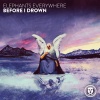 Elephants Everywhere - Before I Drown