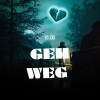 NSCHAN - Geh Weg (Explicit)