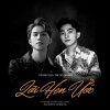 Trung Quang、Thành Đạt、Nguyễn Minh Cường - Lời Hẹn Ước (Acoustic Version)