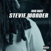 GrindGangTV、JujuRast - Stevie Wonder (feat. JujuRast)(Explicit)