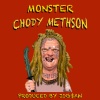 Monster - CHODY METHSON (Explicit)