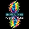 VoicePlay、Deejay Young - Beautiful Things