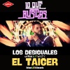 El Taiger、Los Desiguales、Urban Latin DJ's - Lo Que Buscas