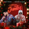 Rafely Rosario、Fernando Villalona - Celebremos Juntos