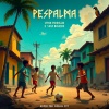 Vitor Pirralho、Zeca Baleiro、Carlos PXT - PESPALMA (Remix)